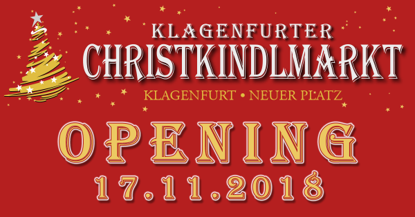 Opening Klagenfurter Christkindlmarkt 2018